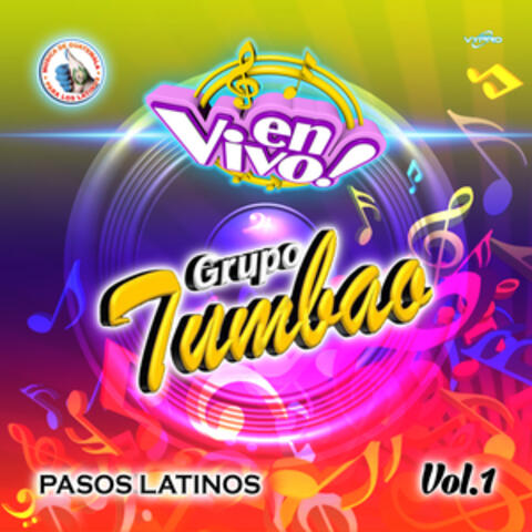 Pasos Latinos Vol. 1. Música de Guatemala para los Latinos (En Vivo)