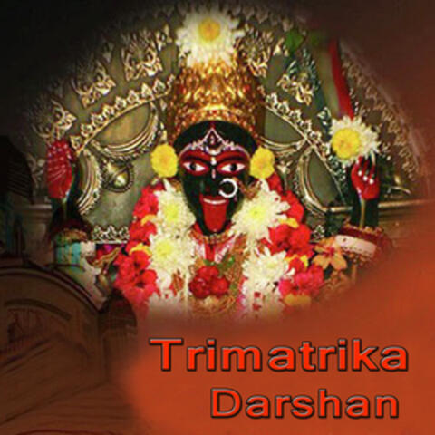 Trimatrika Darshan