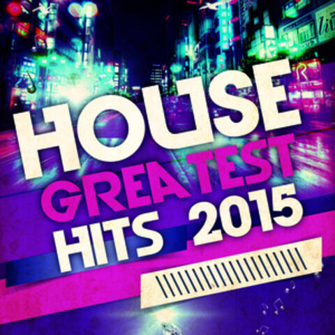 House: Greatest Hits 2015