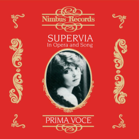 Supervia in Opera and Song