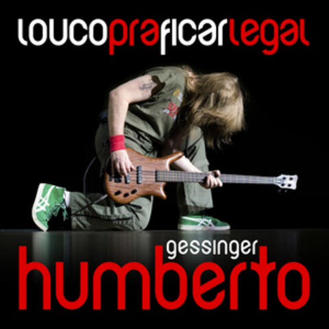 Louco Pra Ficar Legal - Single