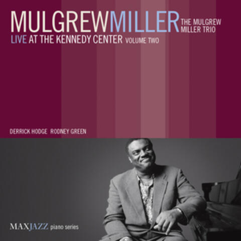 Live at the Kennedy Center, Vol. 2