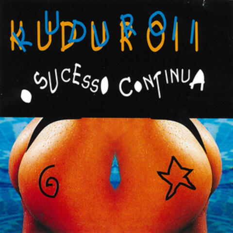 Kuduro I I - O Sucesso Continua