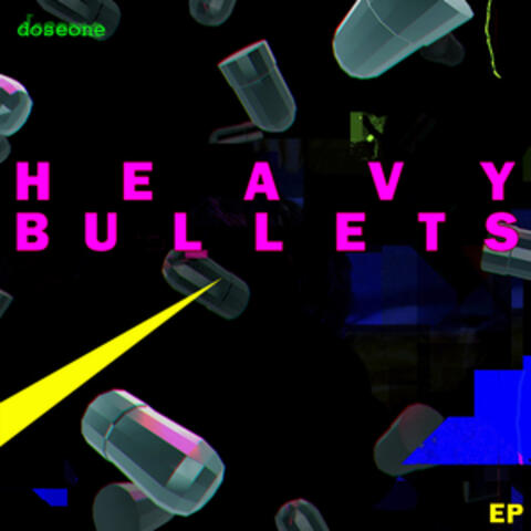Heavy Bullets EP (Original Soundtrack)