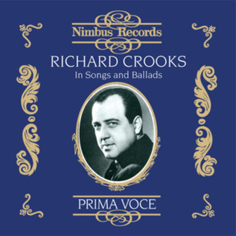Richard Crooks in Songs and Ballads