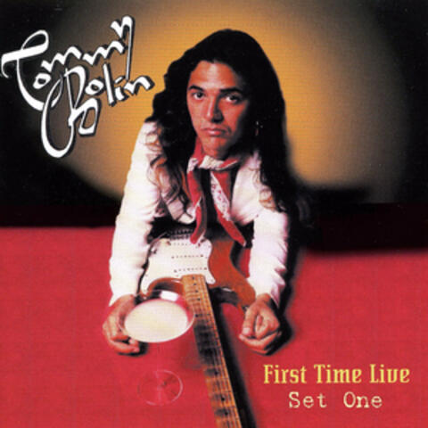 First Time Live: Set One (Remastered Original Recording)