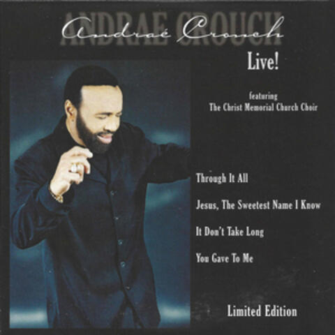 Andraé Crouch - Live!