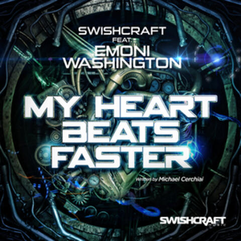 My Heart Beats Faster (Ft. Emoni Washington)