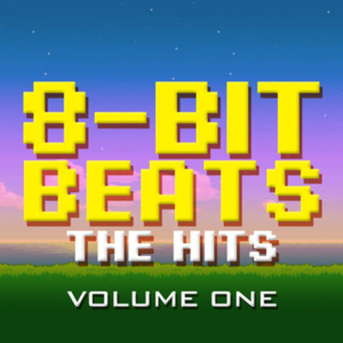 8 Bit Beats the Hits - Volume 1