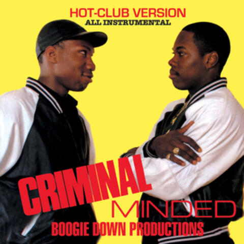 Criminal Minded (Hot Club Version)