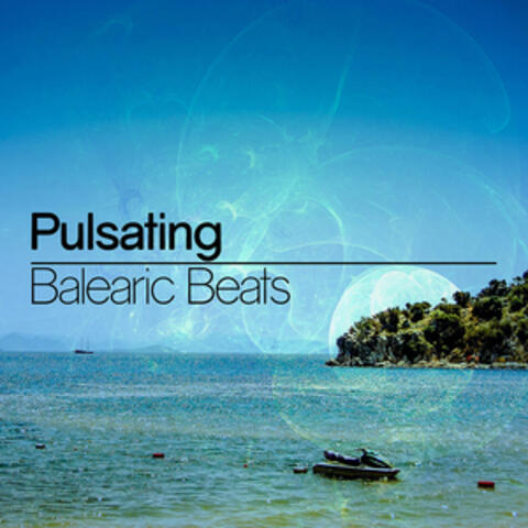 Pulsating Balearic Beats