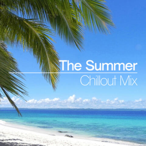 The Summer Chillout Mix