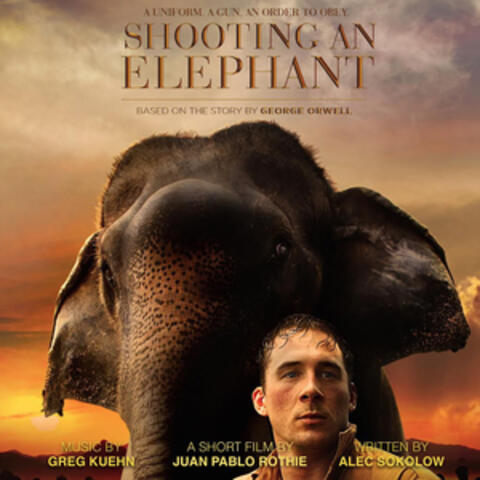 Shooting an Elephant (Original Score)