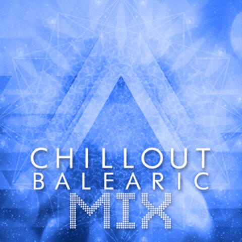 Chillout Balearic Mix
