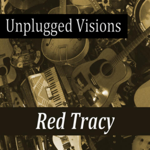 Unplugged Visions