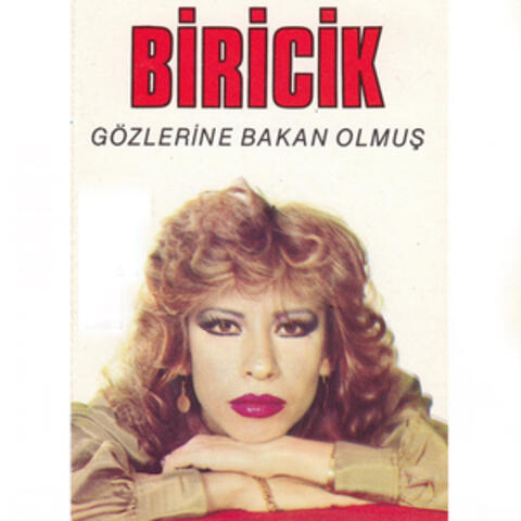 Gözlerine Bakan Olmuş