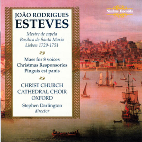 Esteves: Choral Music