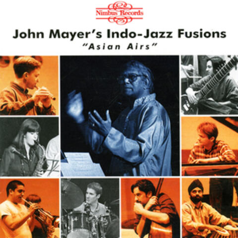 John Mayer's Indo Jazz Fusions