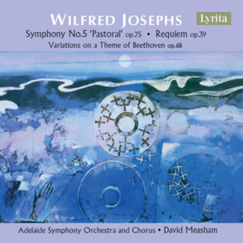 Josephs: Symphony No. 5 '"Pastoral", Op. 75 & Requiem, Op. 39