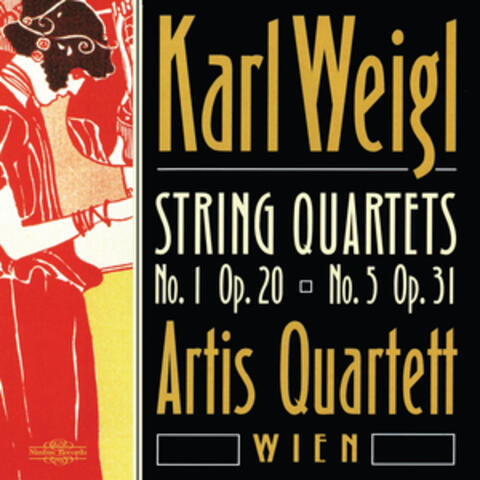 Weigl: String Quartets