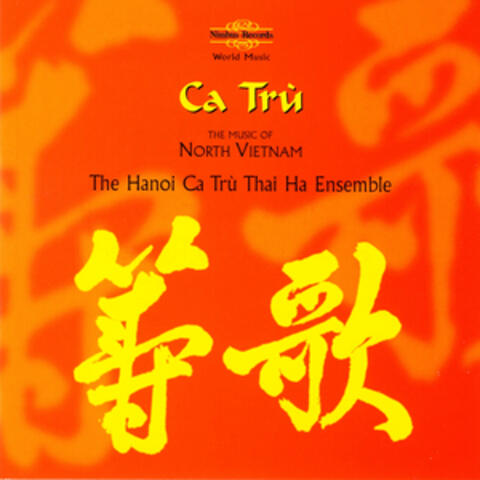 Ca Trù: The Music of North Vietnam