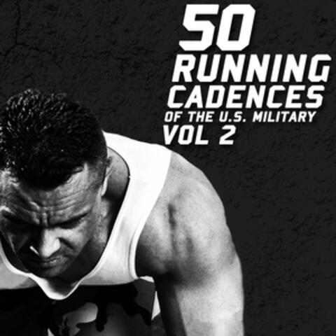 50 Running Cadences of the U.S. Military, Vol. 2