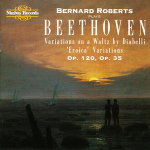Beethoven: Diabelli & Eroica Variations