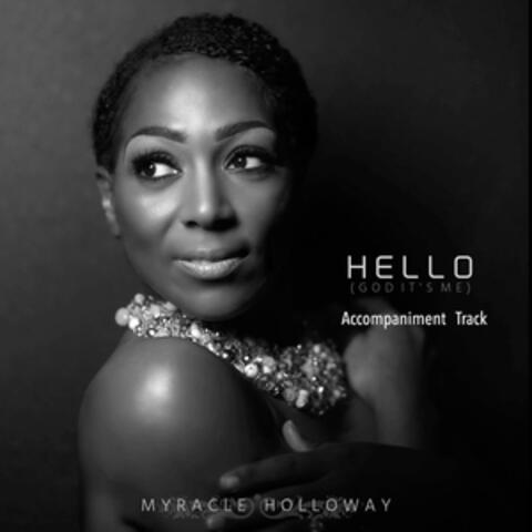 Hello (God It's Me) [Accompaniment Track]
