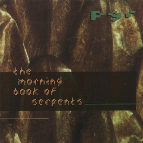 The Morning Book of Serpents