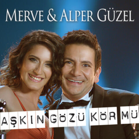 Aşkın Gözü Kör Mü