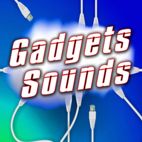 Gadgets Sounds