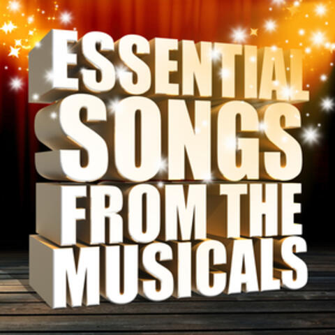 Essential Songs from the Musicals