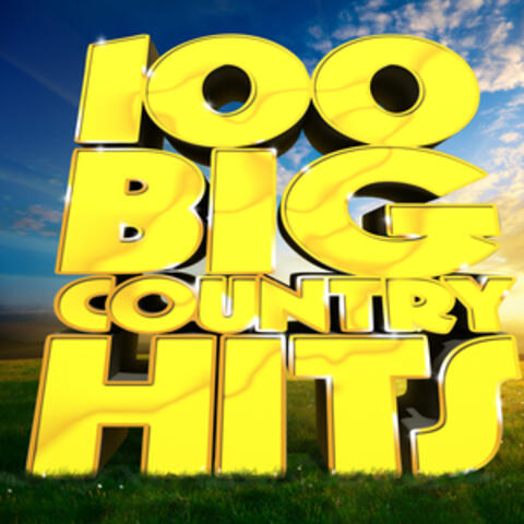 100 Big Country Hits