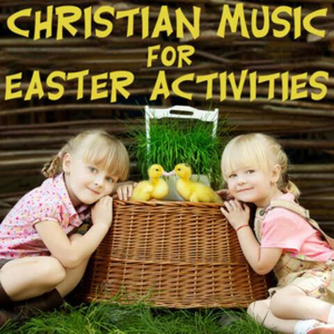 Christian Music for Easter Activities