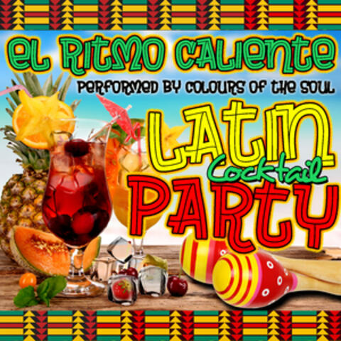 El Ritmo Caliente: Latin Cocktail Party