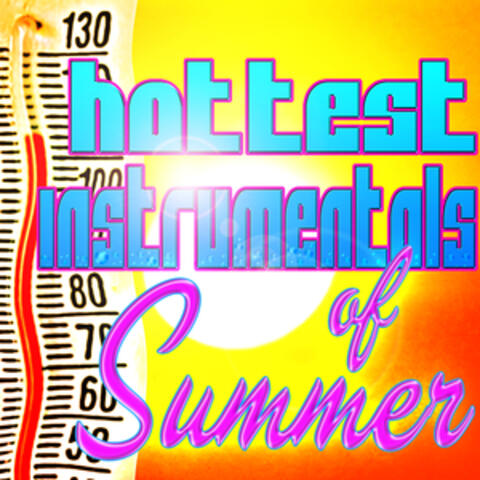 Hottest Instrumentals of Summer