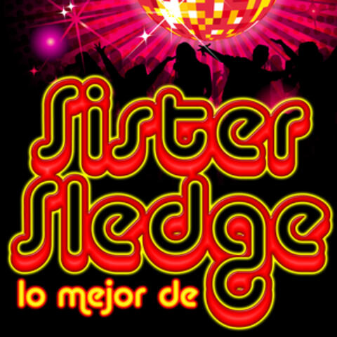 Lo Mejor de Sister Sledge