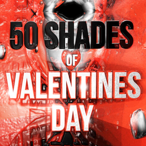 50 Shades of Valentine's Day