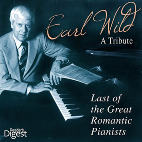 Earl Wild - A Tribute - Last of the Great Romantic Pianists