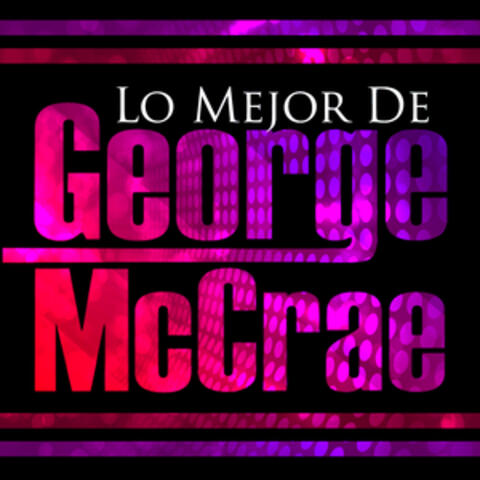 Lo Mejor de George Mccrae