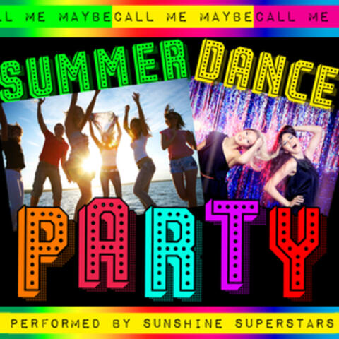 Call Me Maybe: Summer Dance Party