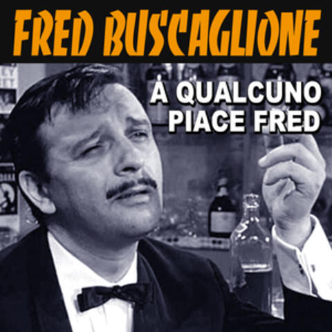 A qualcuno piace Fred