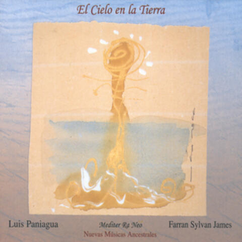 El Cielo en la Tierra