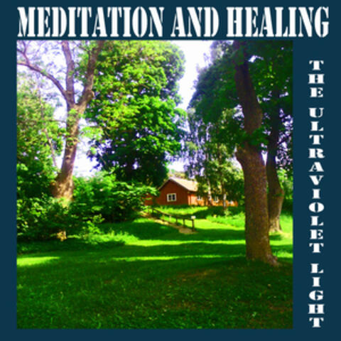 Meditation and Healing
