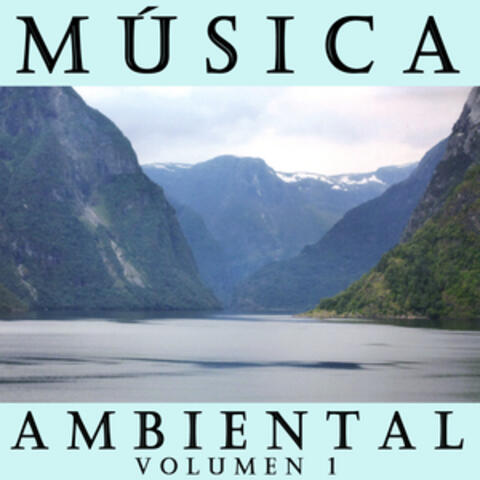 Musica Ambiental Vol.1