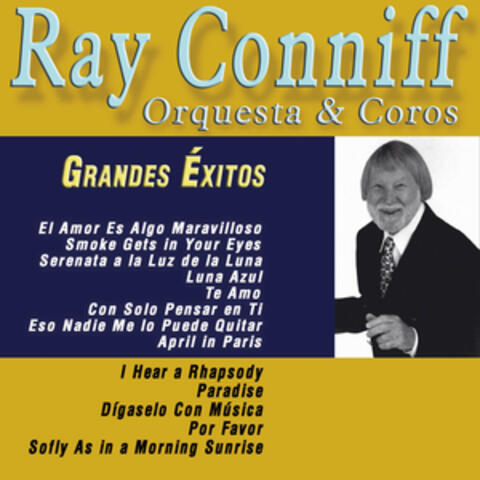 Grandes Éxitos Con Ray Conniff