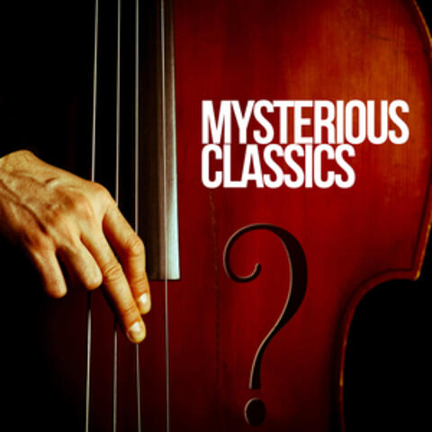 Mysterious Classics