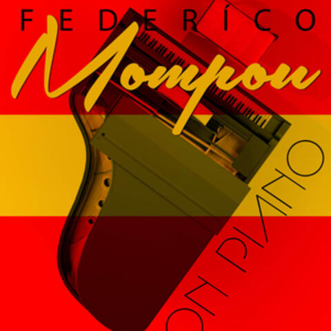 Federico Mompou on Piano