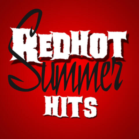 Red Hot Summer Hits