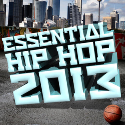 Essential Hip Hop 2013